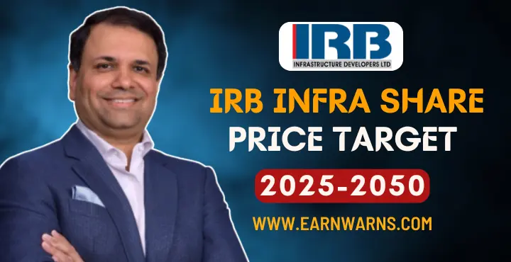 IRB Infra Share Price Target 2025 - 2050