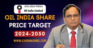 Oil India Share Price Target 2025 - 2050
